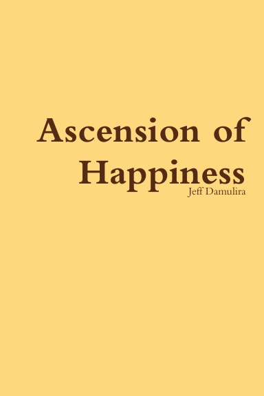 Ascension of Happiness