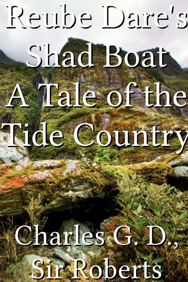 Reube Dare's Shad Boat A Tale of the Tide Country