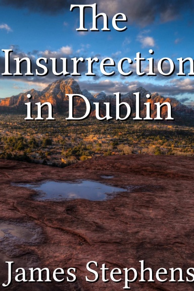 The Insurrection in Dublin