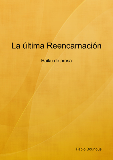 La última Reencarnación