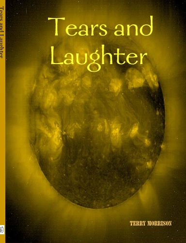 Tears and Laughter