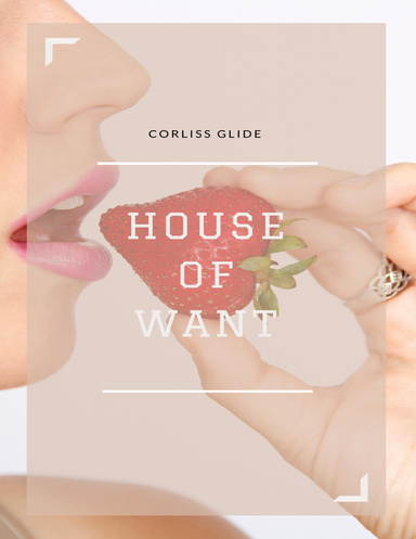 House of Want