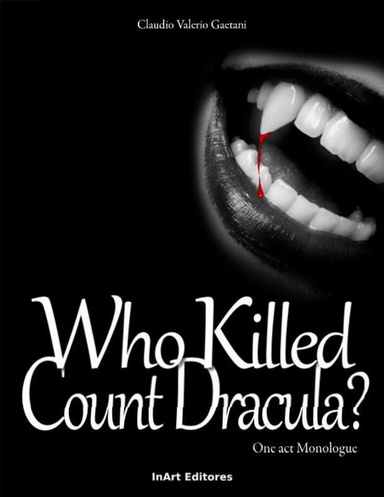 Who Killed Count Dracula?