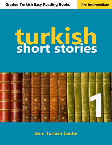 Turkish Short Stories 1