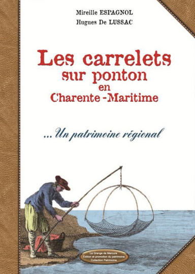 Les carrelets sur ponton en Charente-Maritime