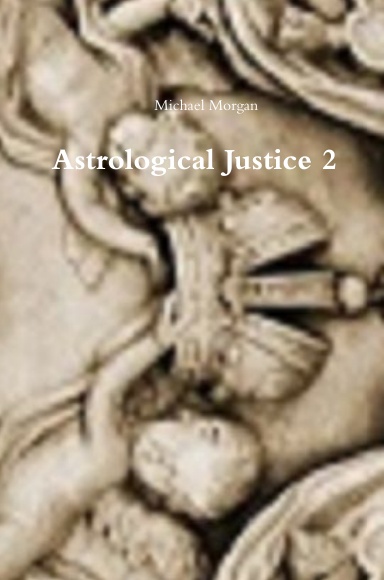 Astrological Justice 2