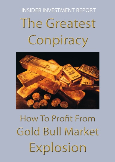 The Gold Conspiracy