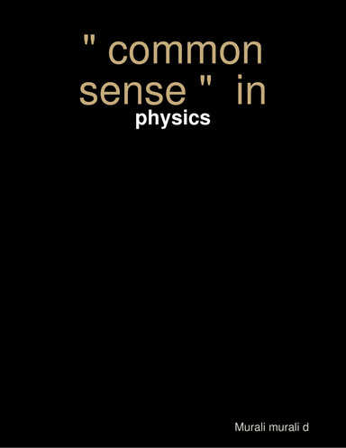 " common sense "  in - physics
