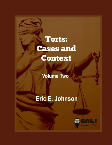 Torts: Cases and Contexts
