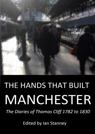 The Hands That Built Manchester