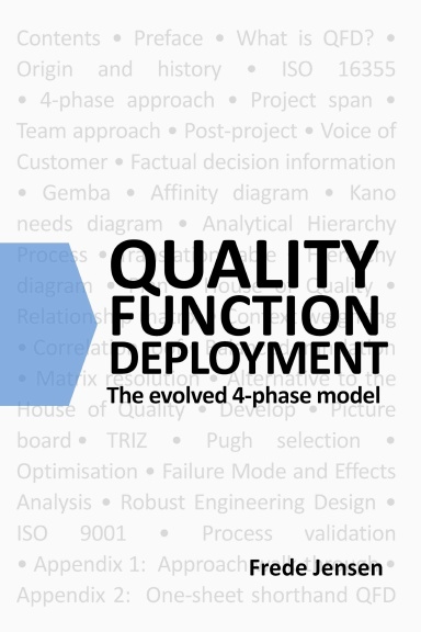 Quality Function Deployment: The evolved 4-phase model