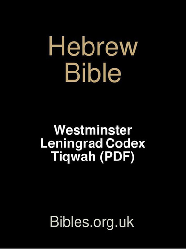 Hebrew Bible - Westminster Leningrad Codex