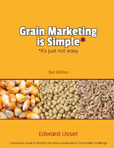 Grain Marketing is Simple - 2nd Edition