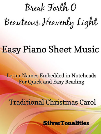 Break Forth O Beauteous Heavenly Light Easy Piano Sheet Music Pdf