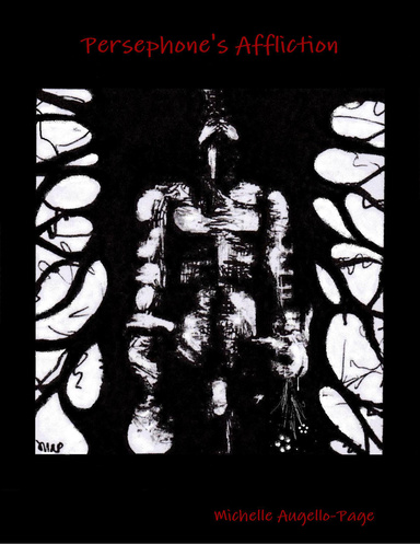 Persephone's Affliction