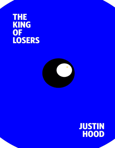 The King of Losers