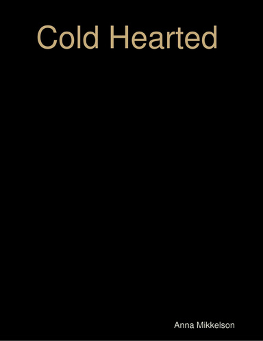 Cold Hearted