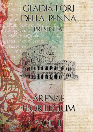 Arenae Florilegium - Vol. II