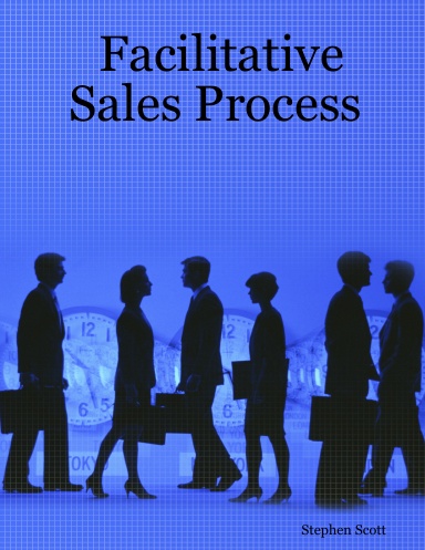 Facilitative Sales Process