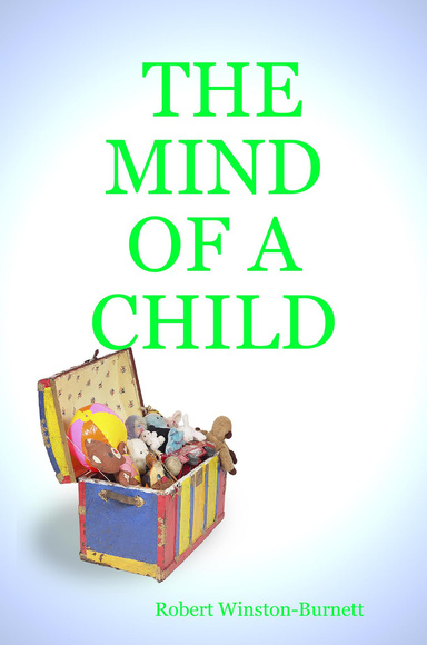 THE MIND OF A CHILD