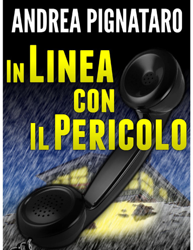 In Linea con il Pericolo