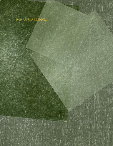 [Mars Calling..]
