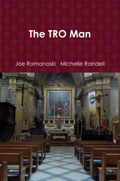 The TRO Man