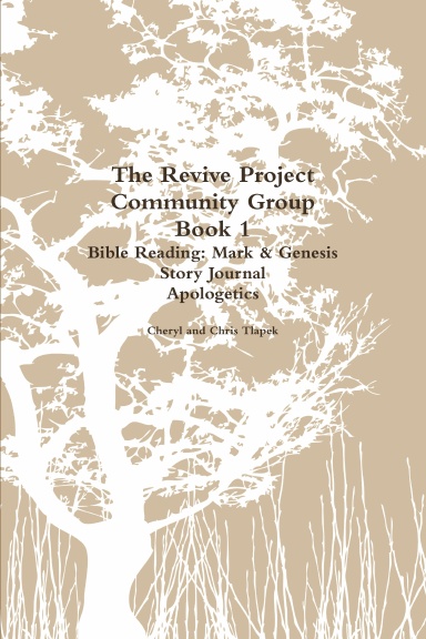 The Revive Project Community Group Book 1