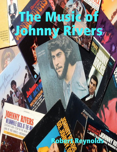 The Music of Johnny Rivers