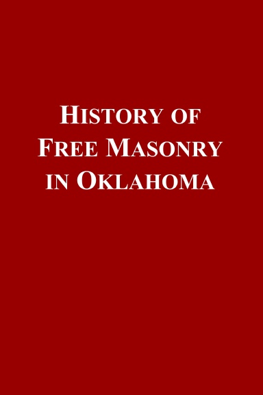 History of Free Masonry in Oklahoma