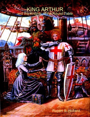 King Arthur and the Knights of the Round Table