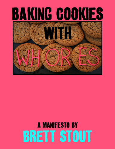 Baking Cookies With Whores
