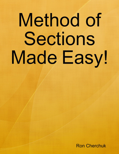 Method of Sections Made Easy!