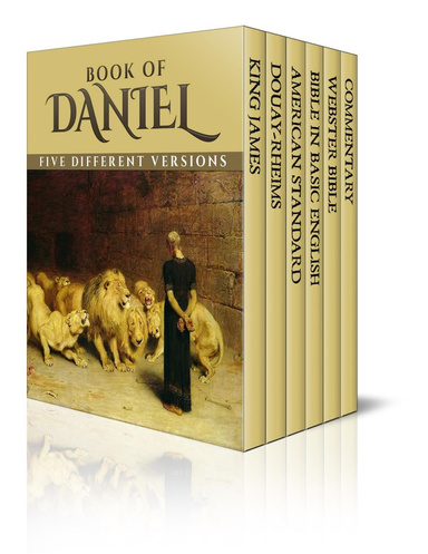 Book of Daniel: Five Different Versions