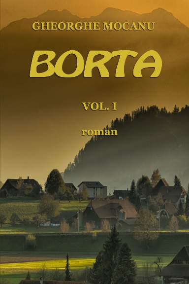 Borta, Vol. I - Roman