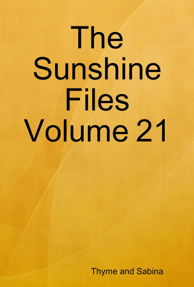 The Sunshine Files Volume 21