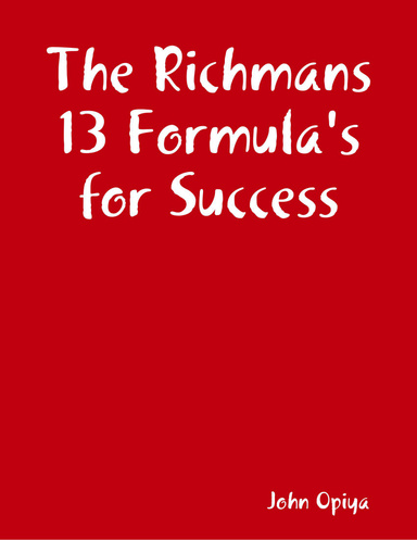 The Richmans 13 Formula's for Success