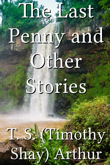 The Last Penny and Other Stories