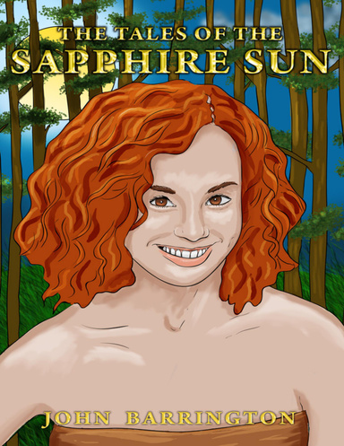 The Tales of the Sapphire Sun: Book Two