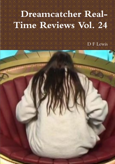 Dreamcatcher Real-Time Reviews Vol. 24