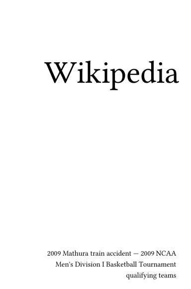 Volume 0319, 2009 Mathura train accident --- 2009 NCAA Men's Division I Basketball Tournament qualifying teams