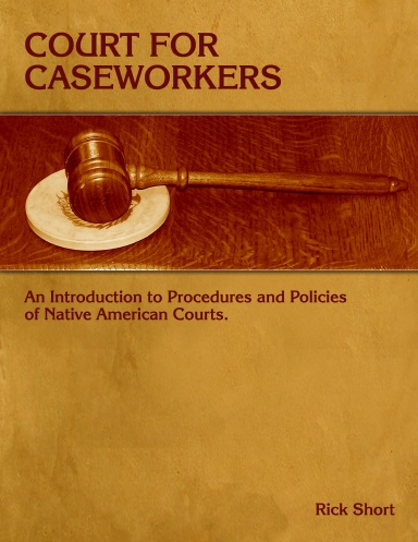 Court For Caseworkers