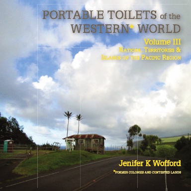Portable Toilets of the Western World Volume III
