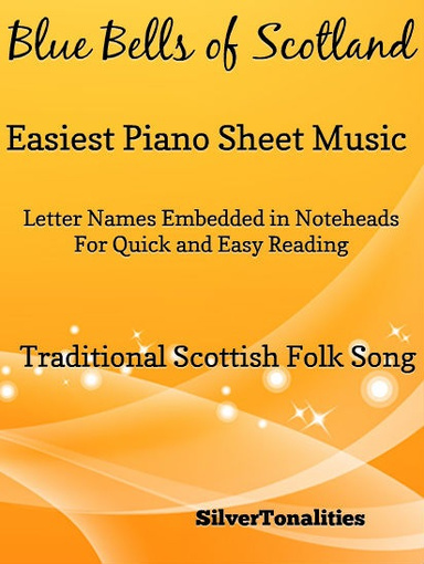 Blue Bells of Scotland Easiest Piano Sheet Music Pdf
