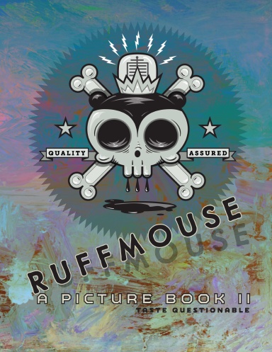 Ruffmouse A Picture Book II