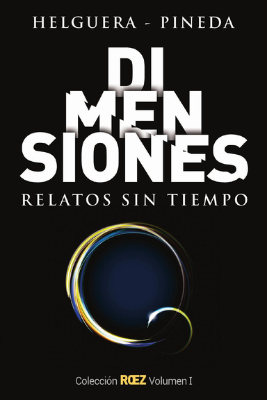 Dimensiones, relatos sin tiempo