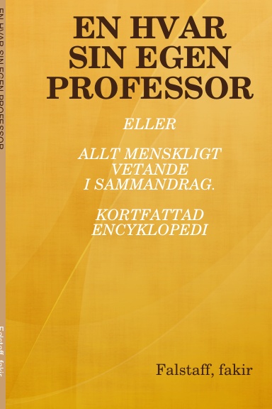 EN HVAR SIN EGEN PROFESSOR