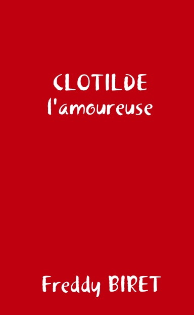 CLOTILDE L'AMOUREUSE