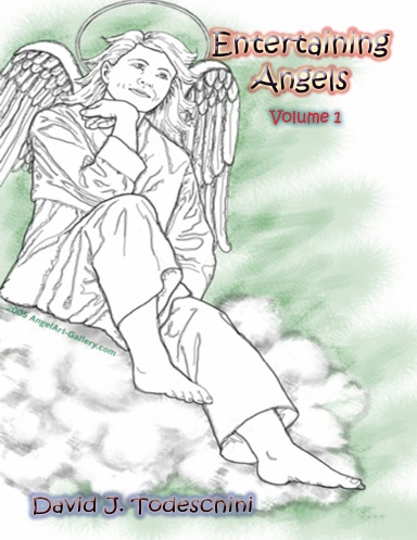 Entertaining Angels - Volume 1