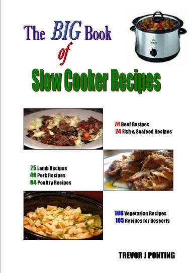The Big Book of Slow Cooker Recipes